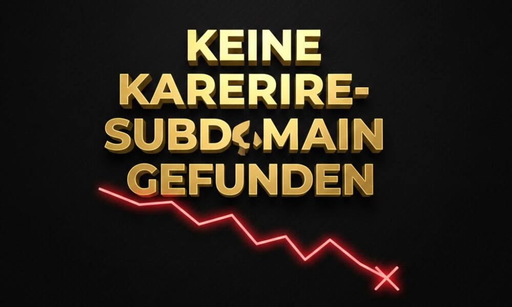 Keine Karriere-Subdomain Gefunden